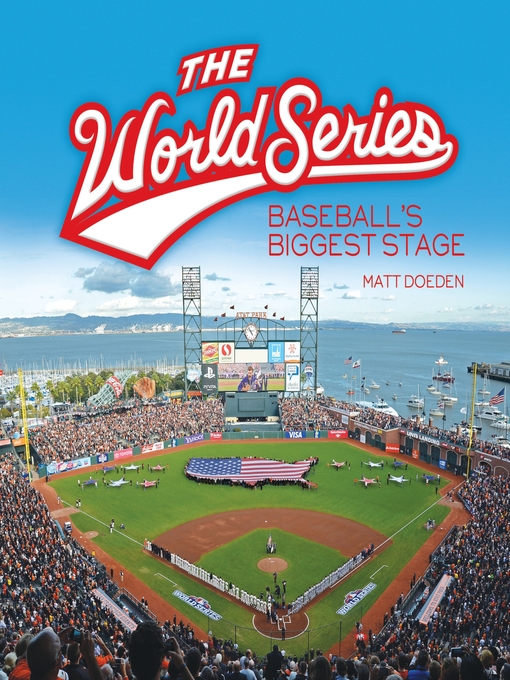 Title details for The World Series by Matt Doeden - Available